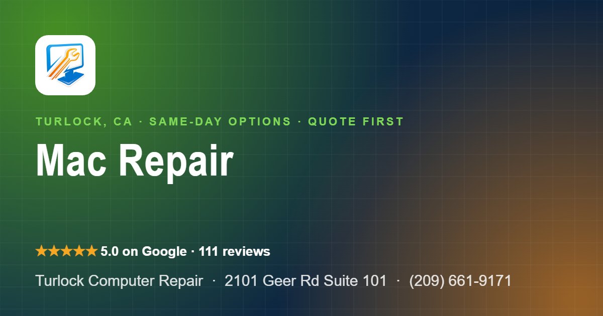 Mac repair Turlock – Turlock Computer Repair