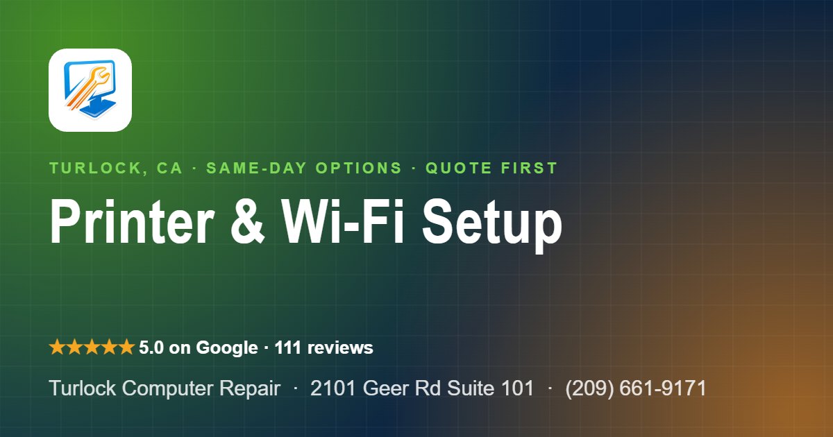 Printer setup Turlock – Turlock Computer Repair